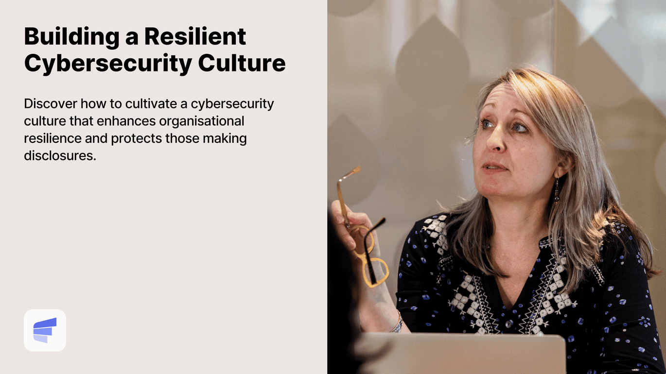 Building A Resilient Cybersecurity Culture